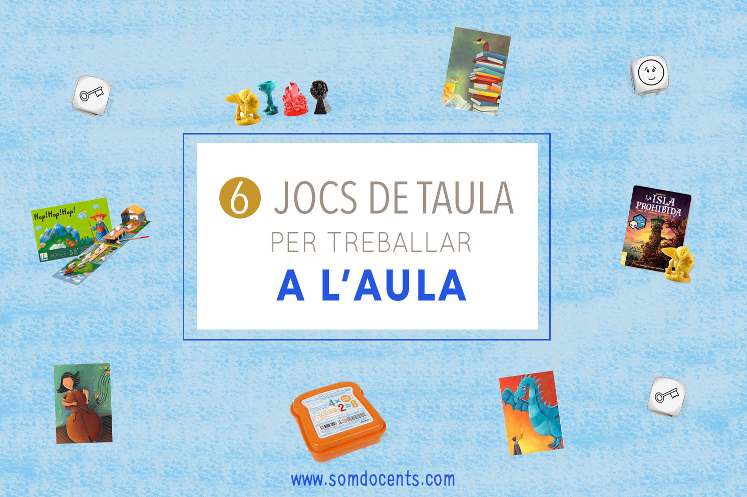 6 jocs de taula per treballar a l’aula 1 jocs-taula_sd