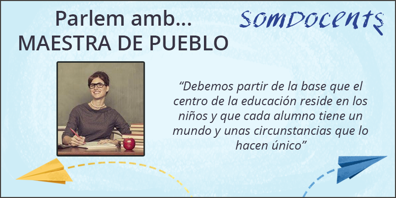 Maestra de pueblo - SomDocents