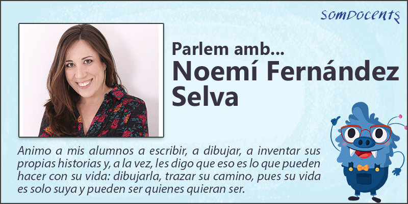 Parlem amb... Noemí Fernández Selva 1 Noemí Fernández Selva