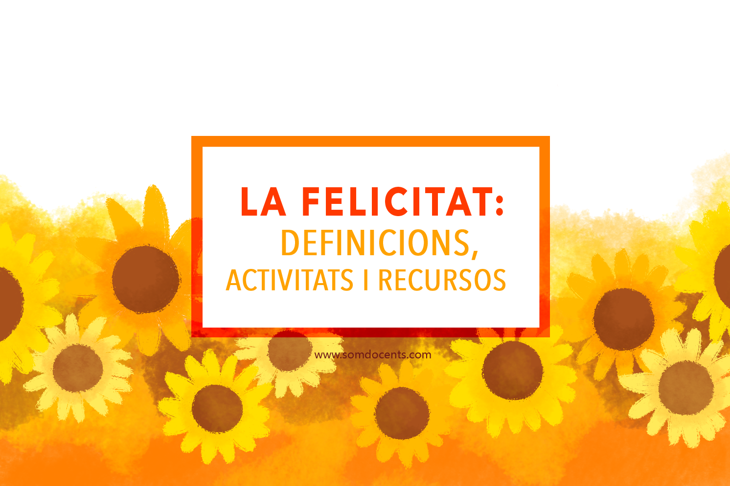 SomDocents-Felicitat