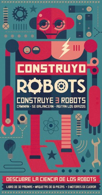 7 llibres per a introduir-se en el món de la robòtica 5 somdocents-llibres-robotica-construyo-robots
