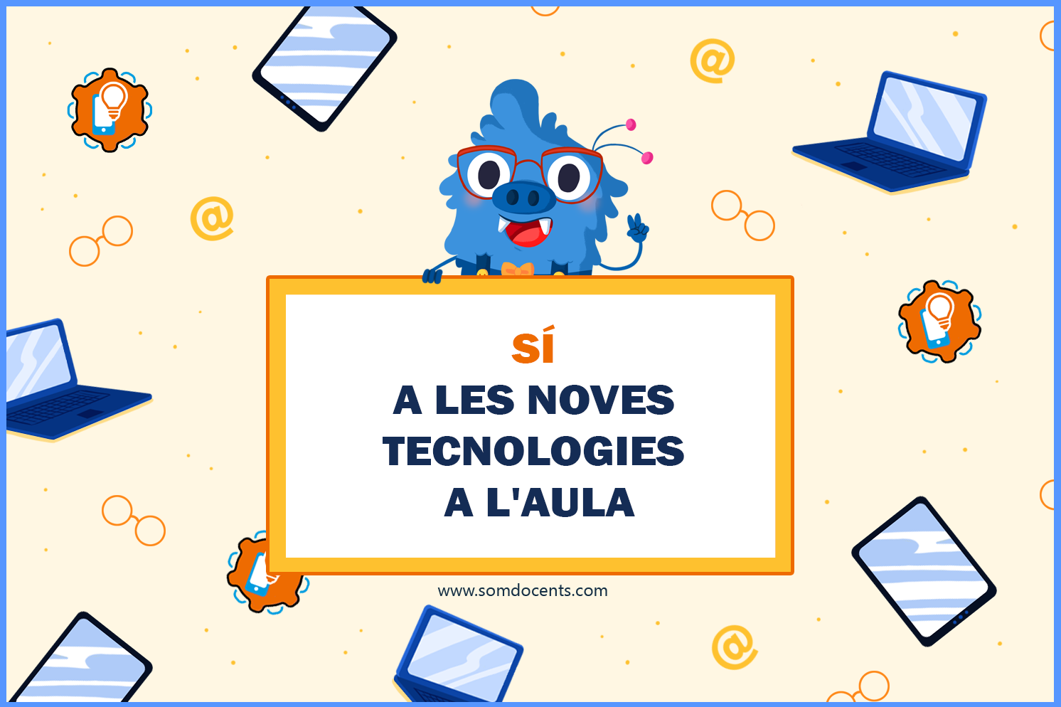 somdocents-si-a-les-noves-tecnologies-a-l'aula
