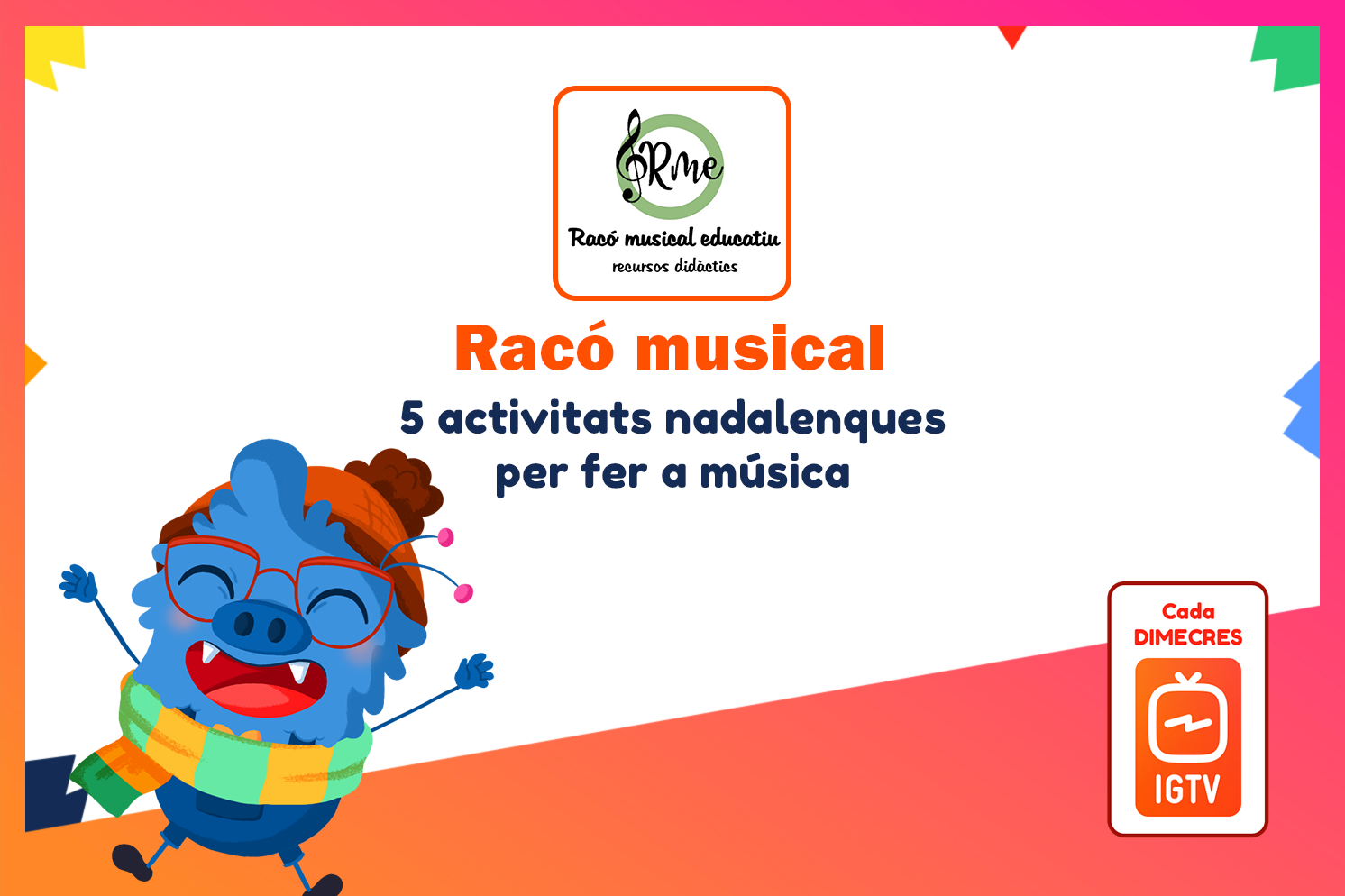 sd igtv blog racomusical - Racó musical: 5 activitats nadalenques per fer a música