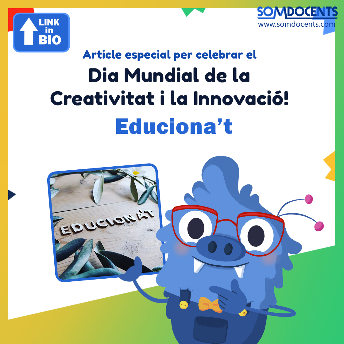 sd article dia mundial creativitat 1 - Dia Mundial de la Creativitat i la Innovació!